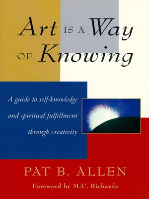 cover image of Art Is a Way of Knowing